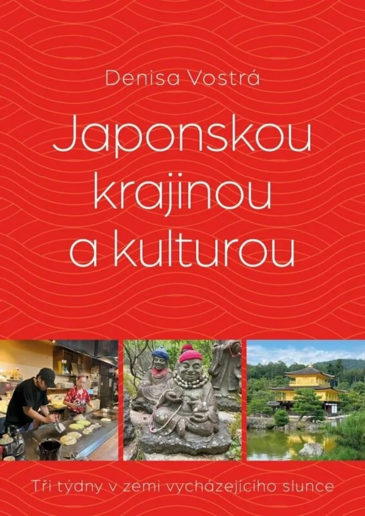 Beau Livre de Voyage Japon Culture et Paysage Témoignage de Denisa Vostra