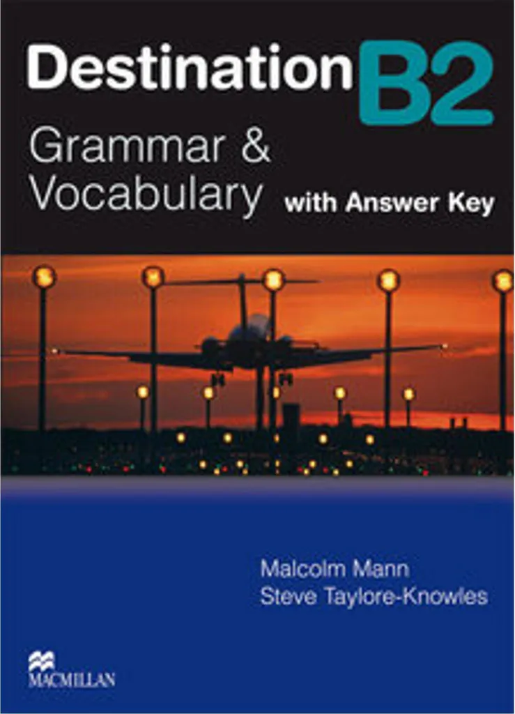 Améliorer son Score B2 Anglais : Manuel de Grammaire et Vocabulaire