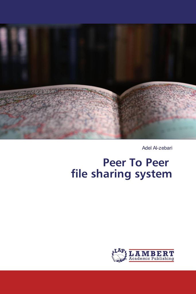 Peer To Peer file sharing system