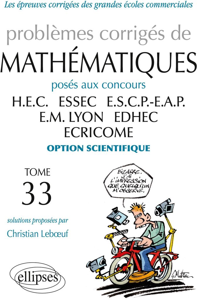Mathématiques HEC 2012-2013 - Tome 33 (option scientifique)