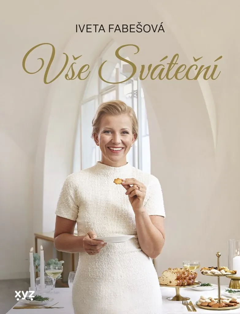Vše sváteční : Recettes de pâtisseries tchèques modernes et illustrées