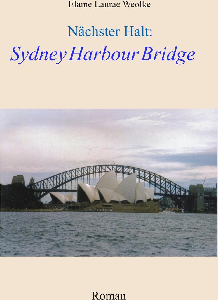 Nächster Halt: Sydney Harbour Bridge