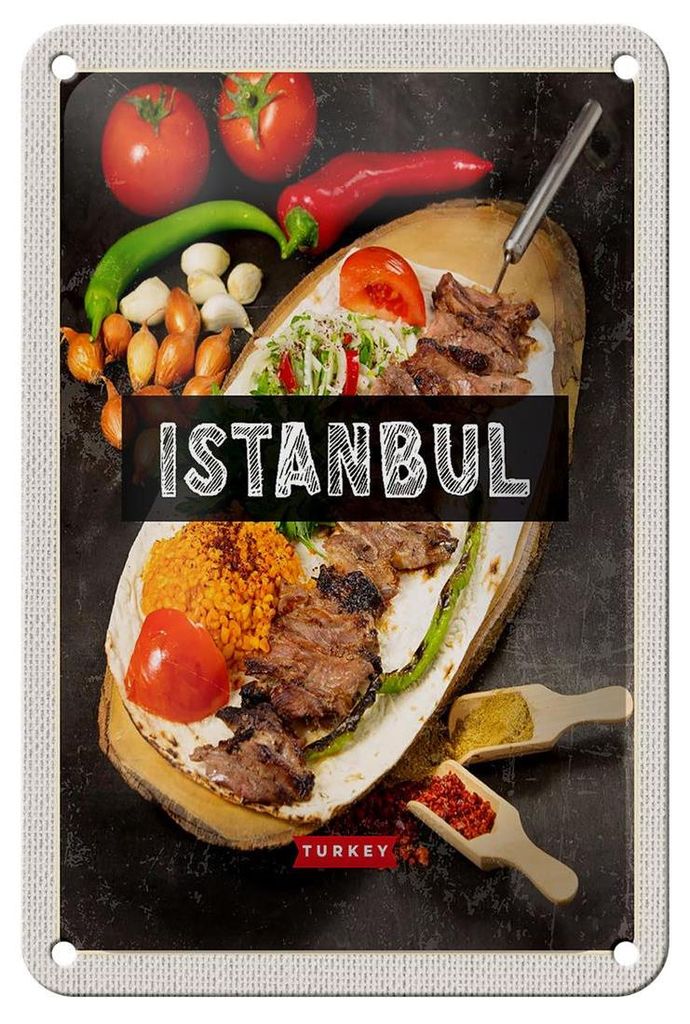 Blechschild Reise 12x18cm Istanbul Turkey Kebab Fleisch Steak Schild