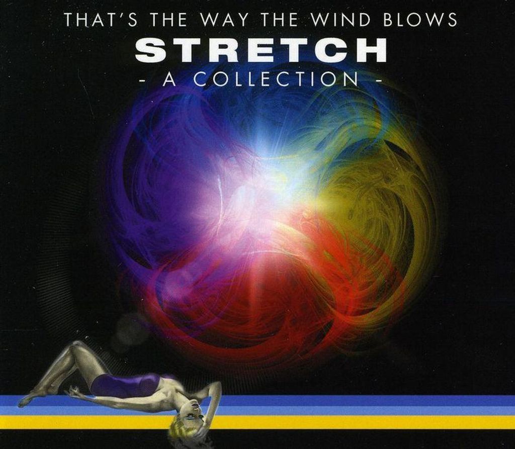 Stretch-That's The Way The Wind Blows-A Collection