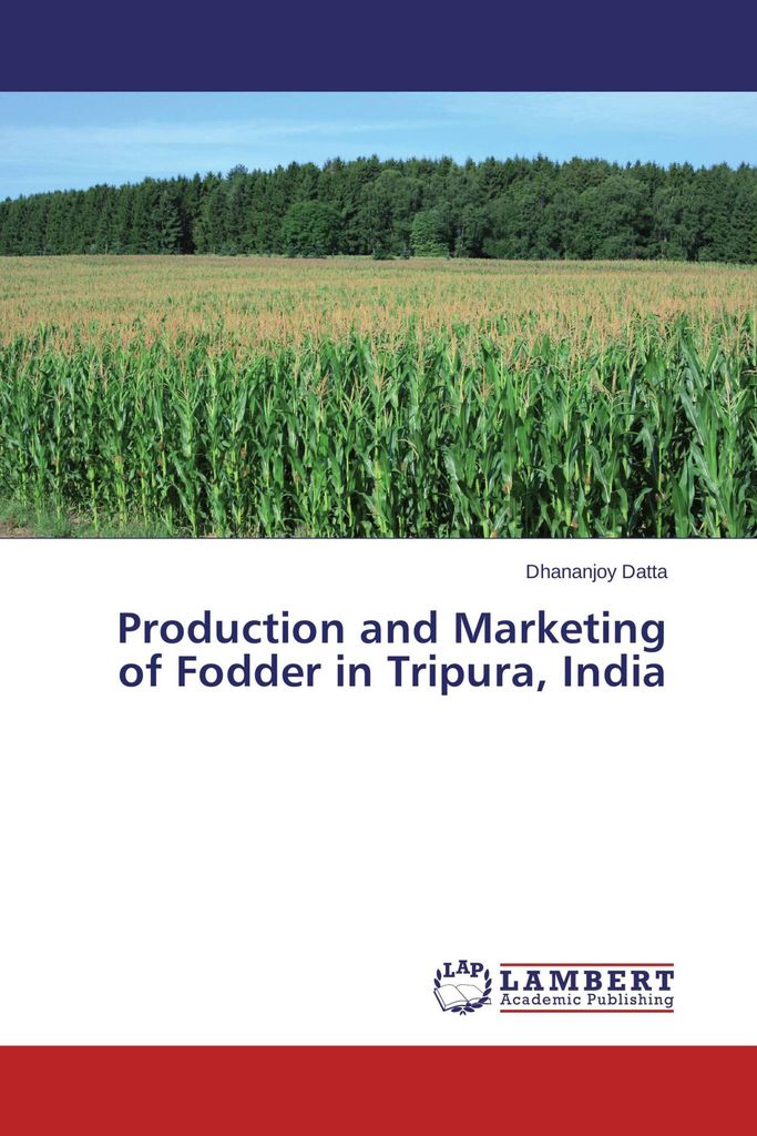 Production and Marketing of Fodder in Tripura, India