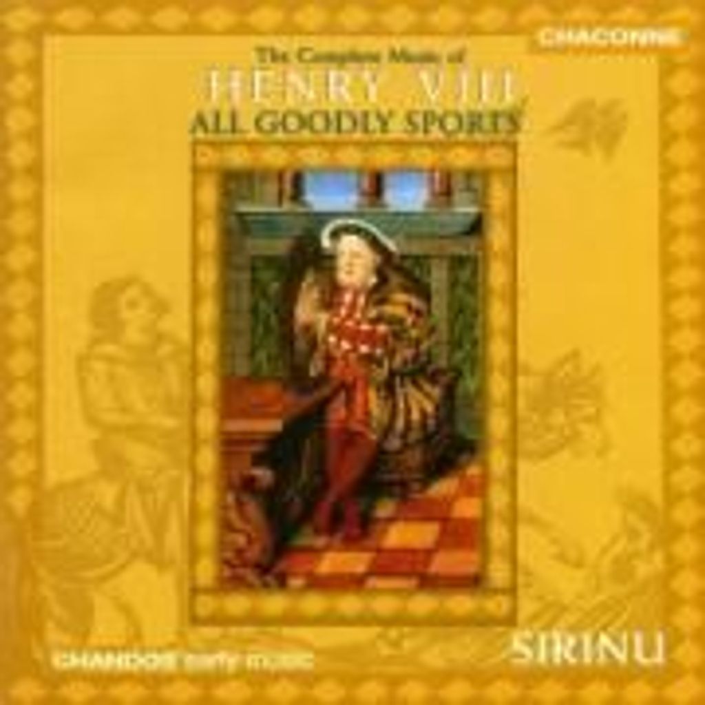 Sirinu: Complete Music Of Henry VIII