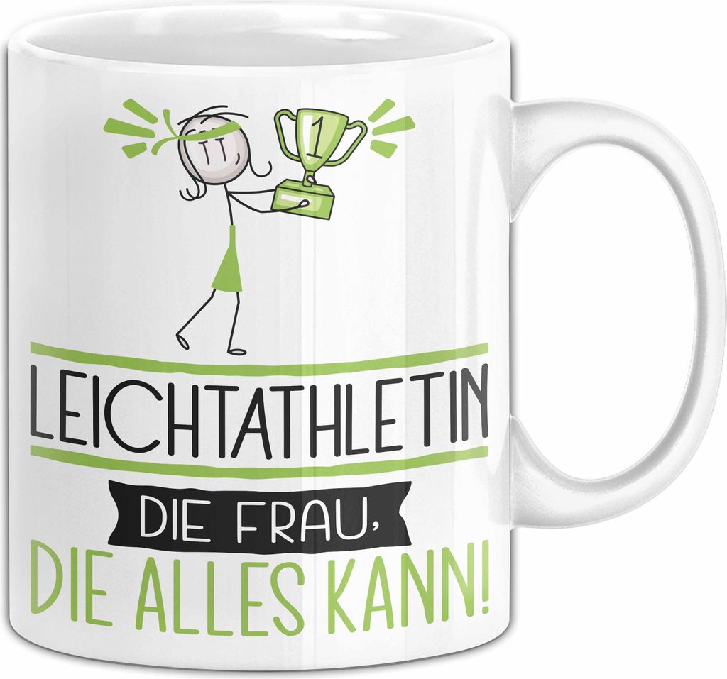 Leichtathletin Geschenk Tasse Becher Die Frau Die Allen Kann Geschenkidee für eine Leichtathletin Lustig (Weiß)