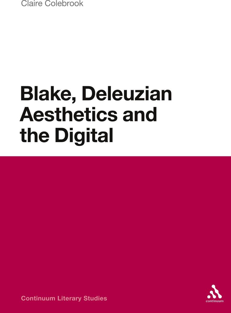 Blake, Deleuzian Aesthetics, and the Digital