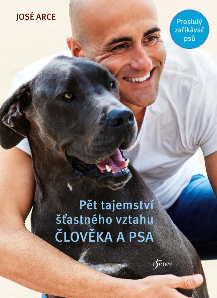 Guide d'éducation : Pět tajemství šťastného vztahu člověka a psa Arce