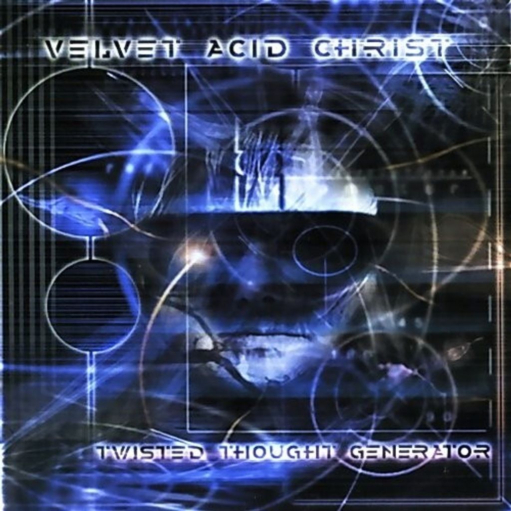 Velvet Acid Christ-Twisted Thought Generator
