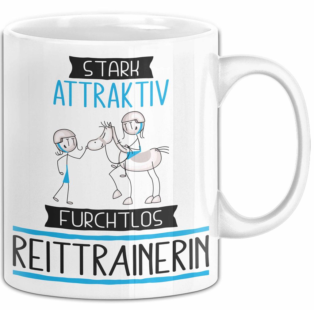 Reittrainerin Tasse Geschenk Becher Stark Attraktiv Furchtlos Reittrainerin Lustige Geschenkidee (Weiß)