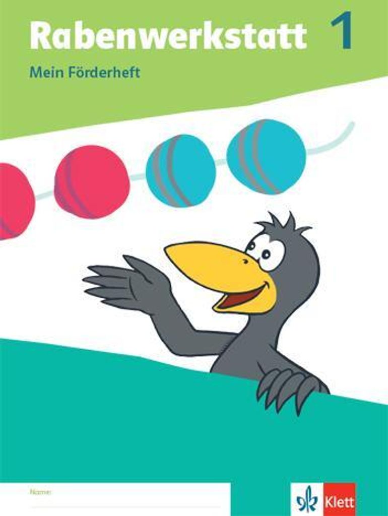 Rabenwerkstatt 1. Mein Förderheft Klasse 1