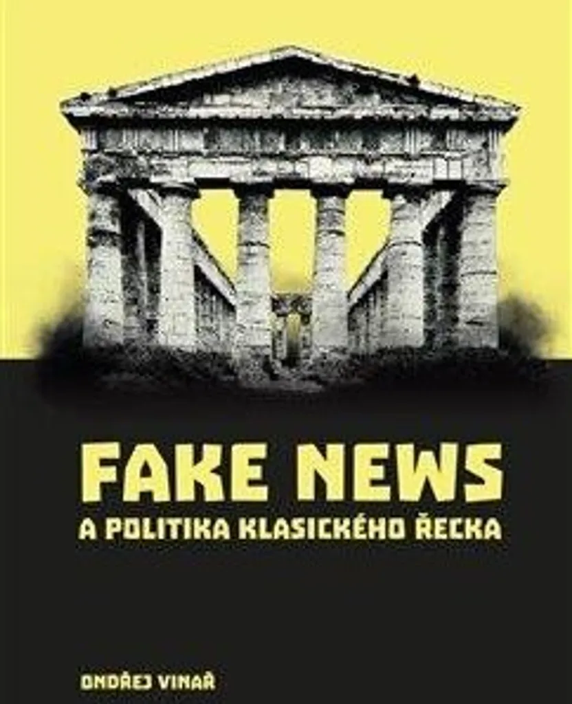 Analyse Fake News et Politique en Grèce Classique : essai historique - 2