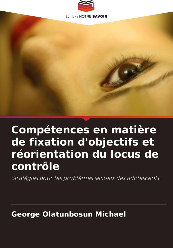 Compétences en matière de fixation d'objectifs et réorientation du locus de contrôle