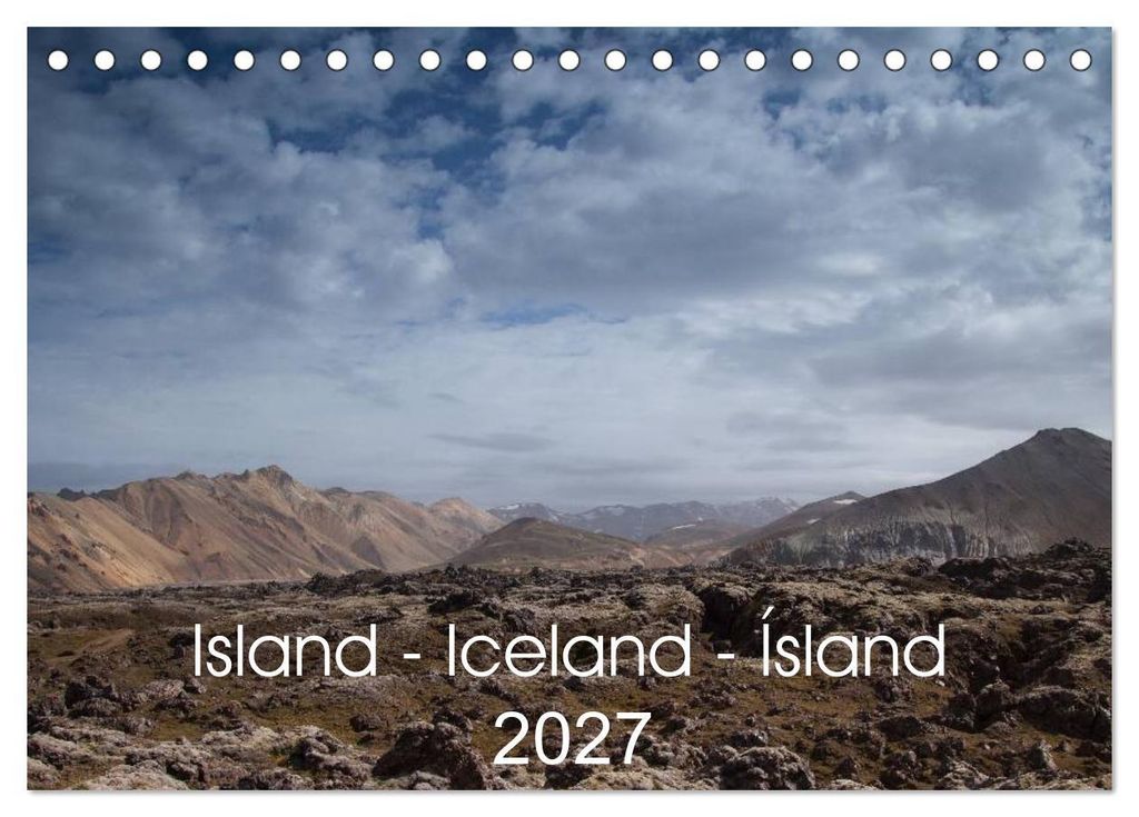 Island - Iceland - Ísland (Tischkalender 2027 DIN A5 quer), CALVENDO Monatskalender