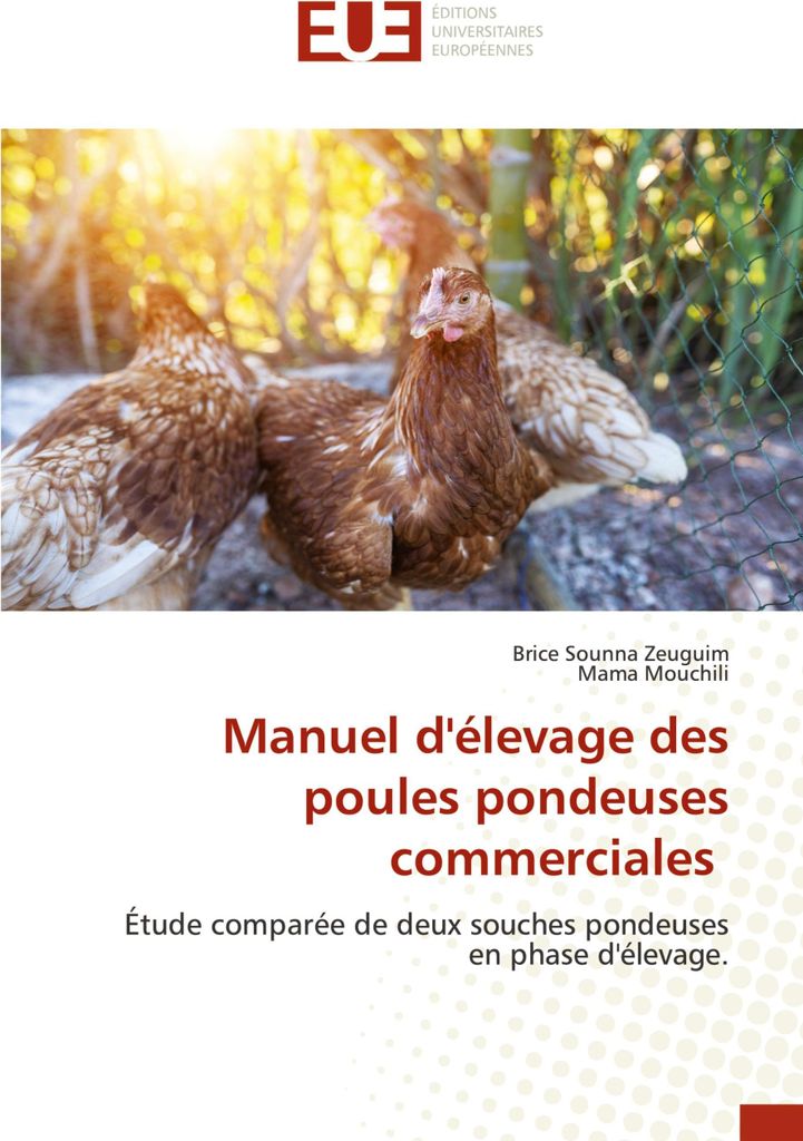 Manuel d'élevage des poules pondeuses commerciales