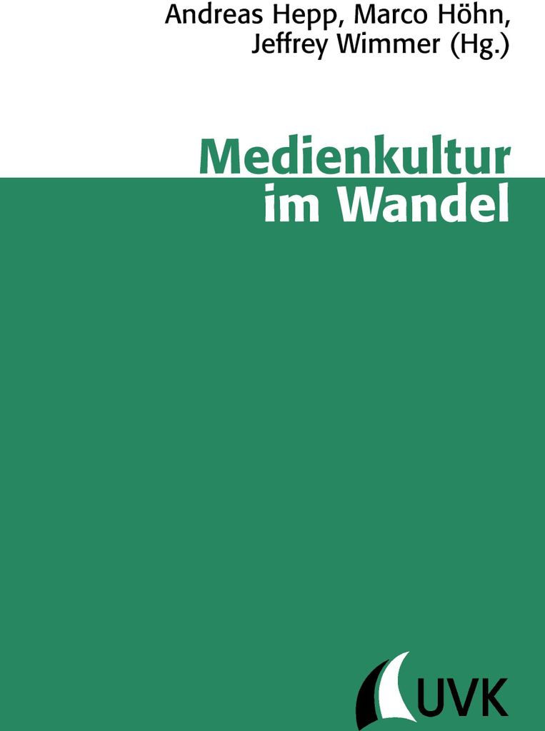 Medienkultur im Wandel