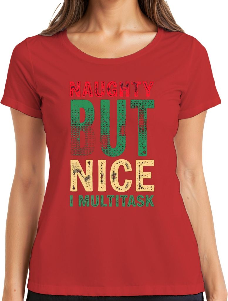 Naughty but nice I Multitask lustiger Weihnachtsspruch Weihnachten Damen T-Shirt, Rot, XXL