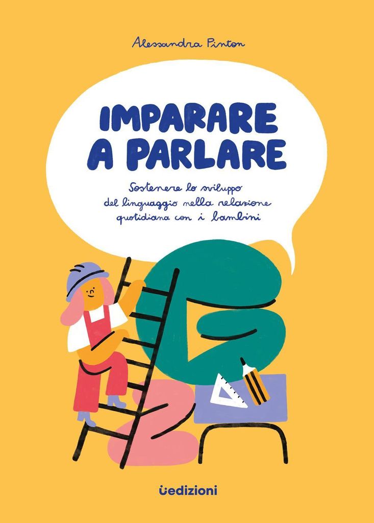 Pinton, A: Imparare a parlare. Sostenere lo sviluppo del lin