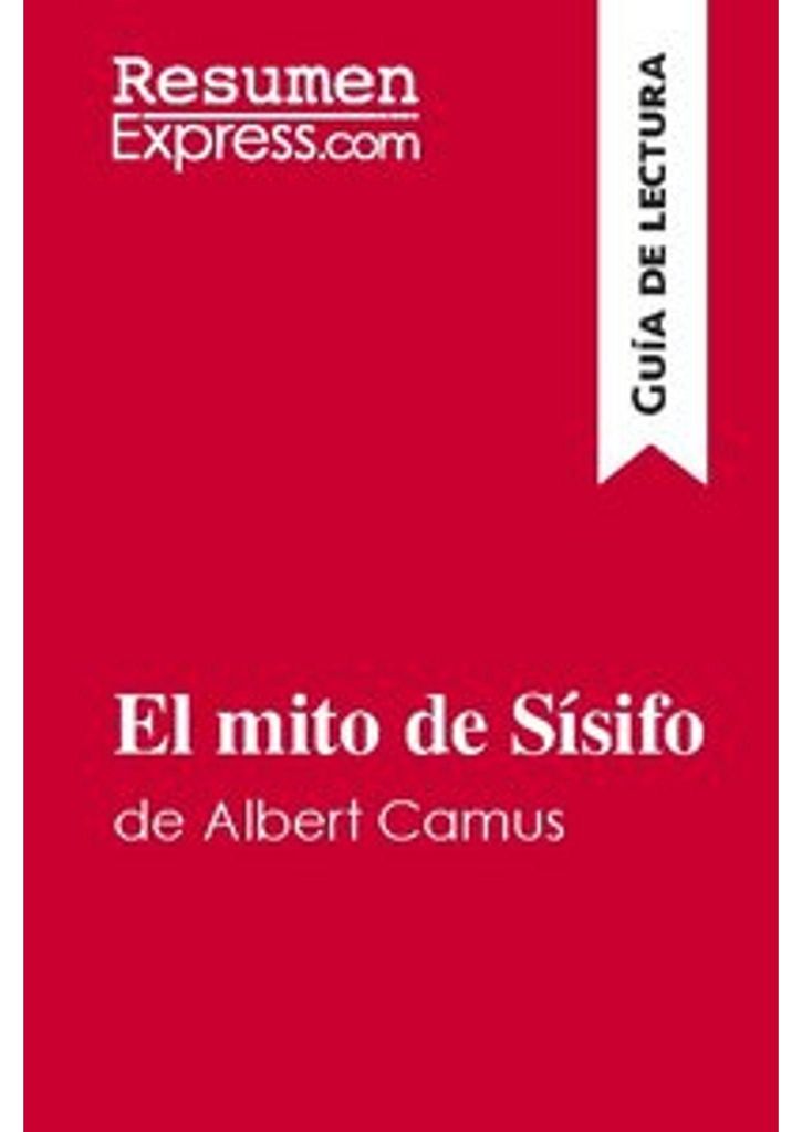 El mito de Sísifo de Albert Camus (Guía de lectura)