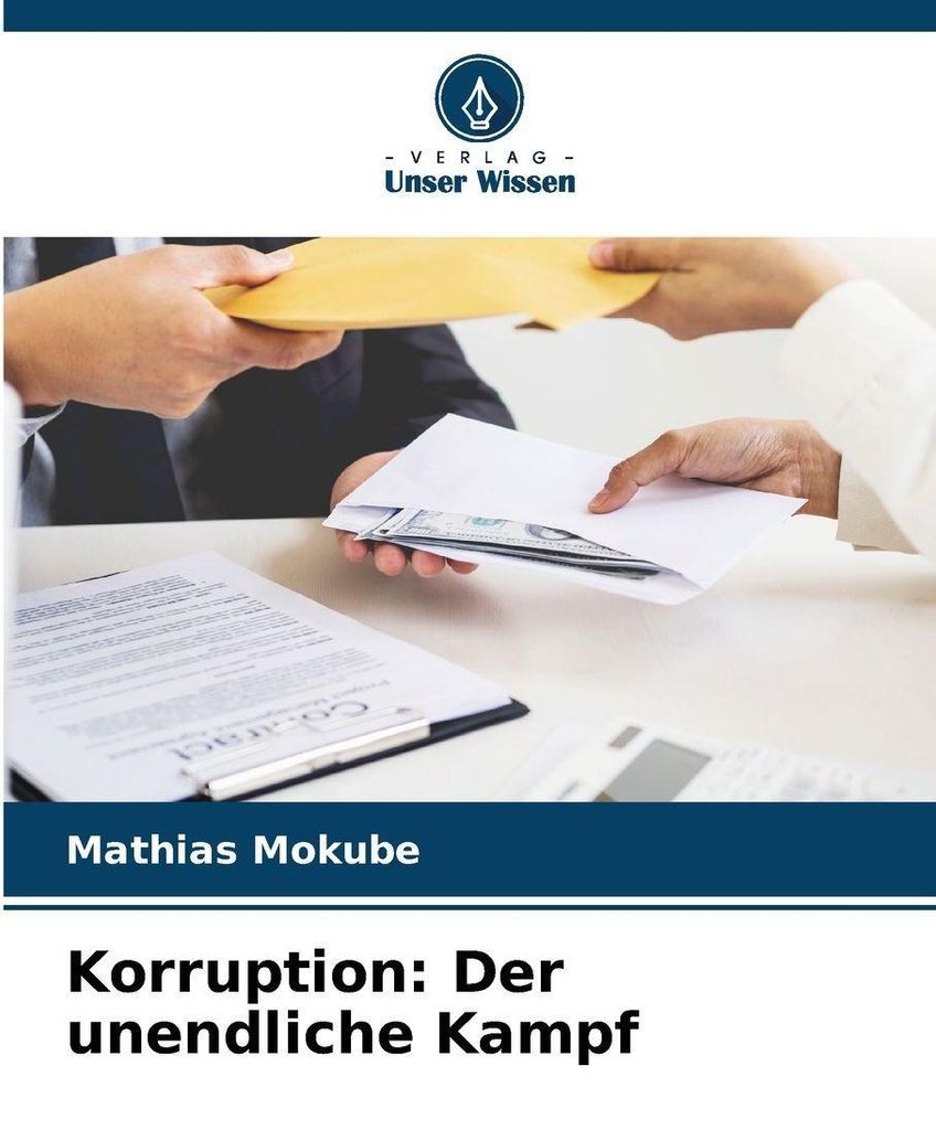 Korruption: Der unendliche Kampf