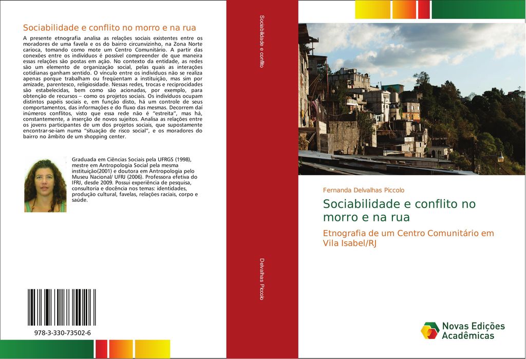 Sociabilidade e conflito no morro e na rua