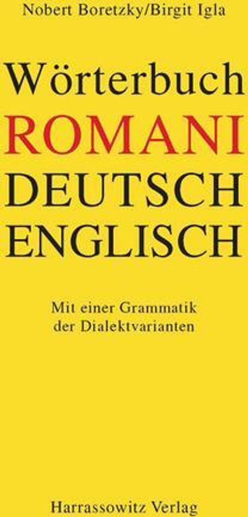 Wörterbuch Romani - Deutsch - Englisch für den südosteuropäischen Raum