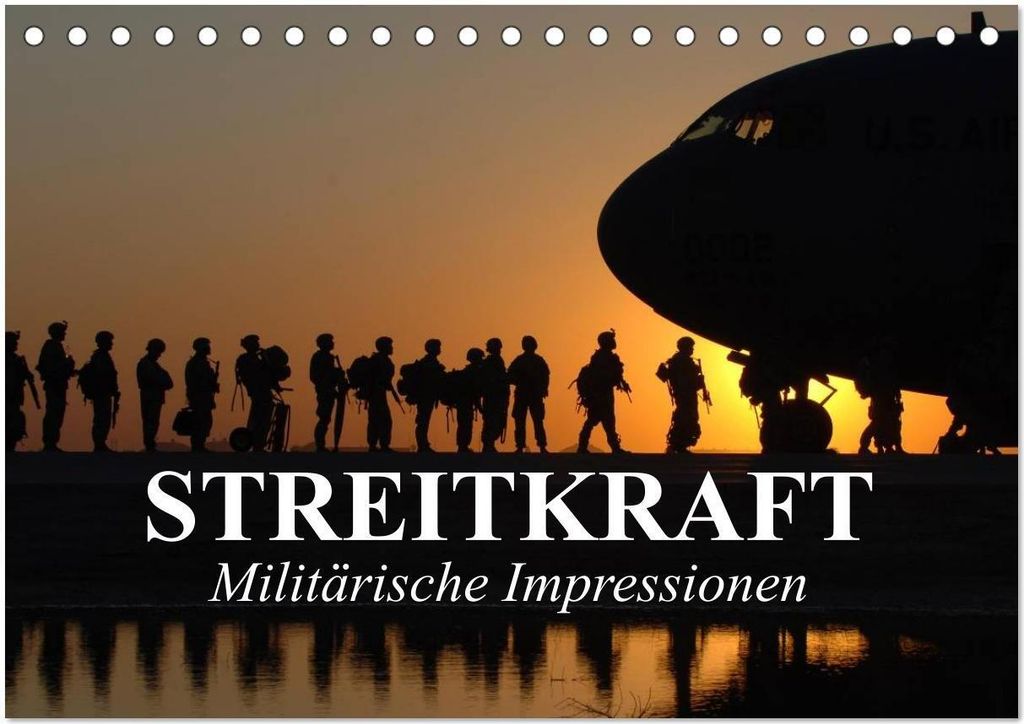 Streitkraft. Militärische Impressionen (Tischkalender 2026 DIN A5 quer), CALVENDO Monatskalender
