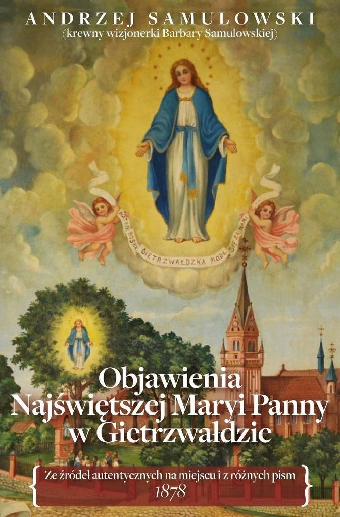 Offenbarungen in Gietrzwałd - Historische Texte