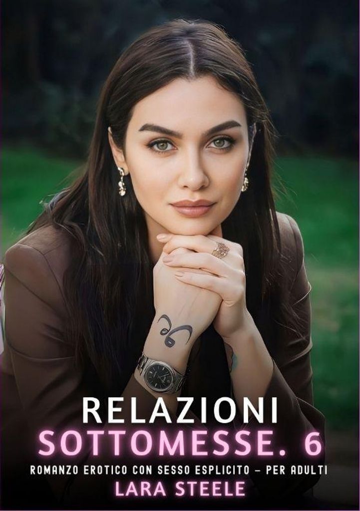 Relazioni Sottomesse. 6