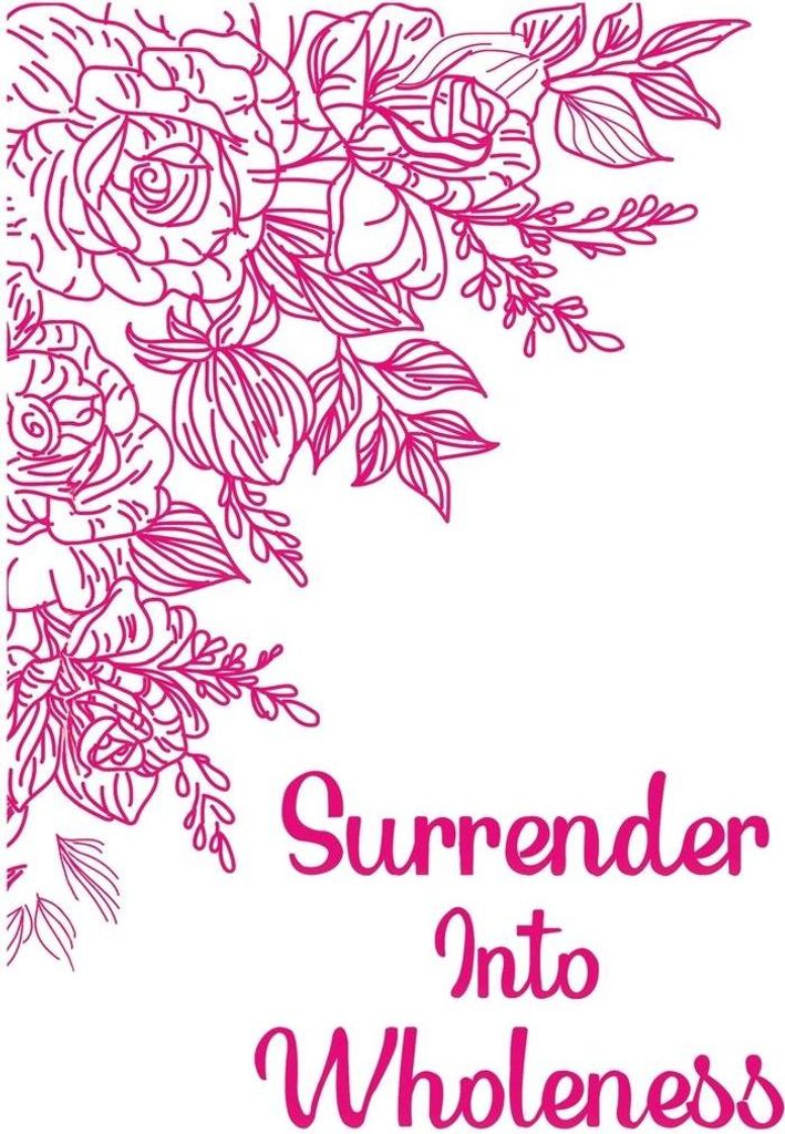 Surrender into Wholeness Guided Journal