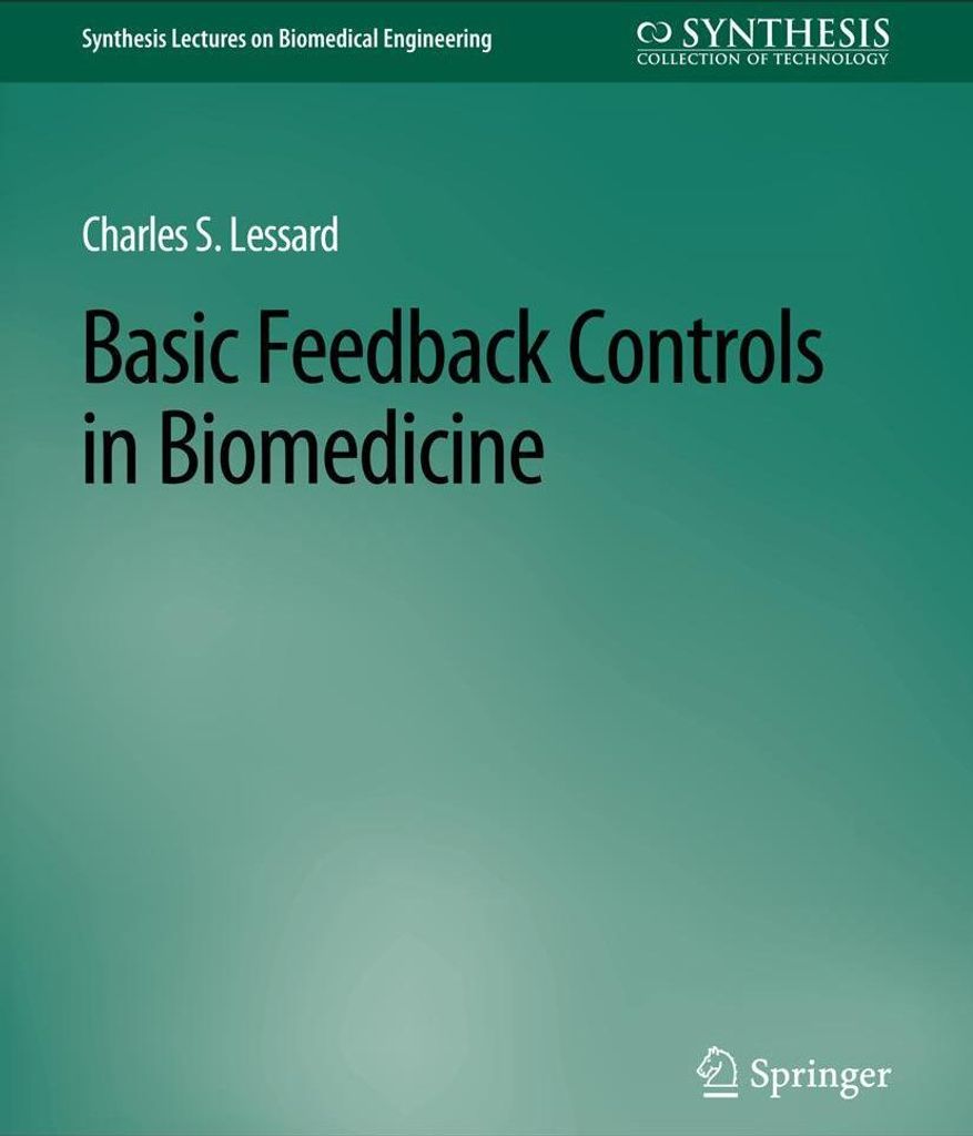 Basic Feedback Controls in Biomedicine