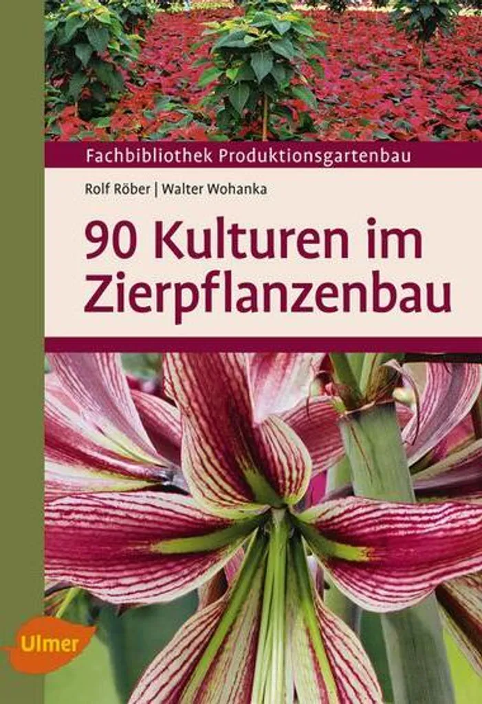 Ouvrage 90 Kulturen im Zierpflanzenbau et techniques de serre