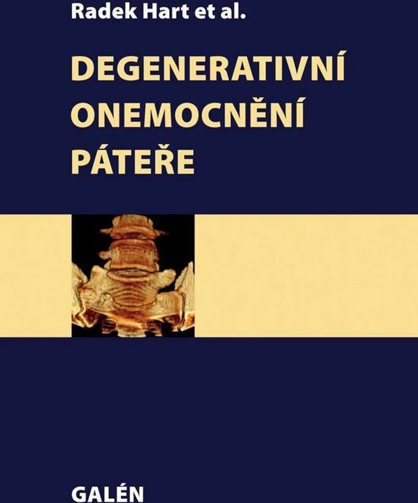 Traitement des Pathologies du Rachis - Degenerativní onemocnění páteře