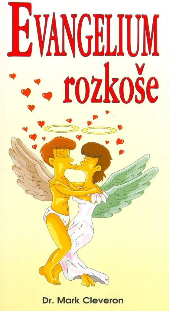 Roman érotique Evangelium rozkoše de Mark Cleveron : édition de luxe