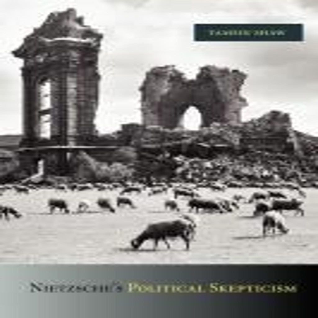 Nietzsches politischer Skeptizismus