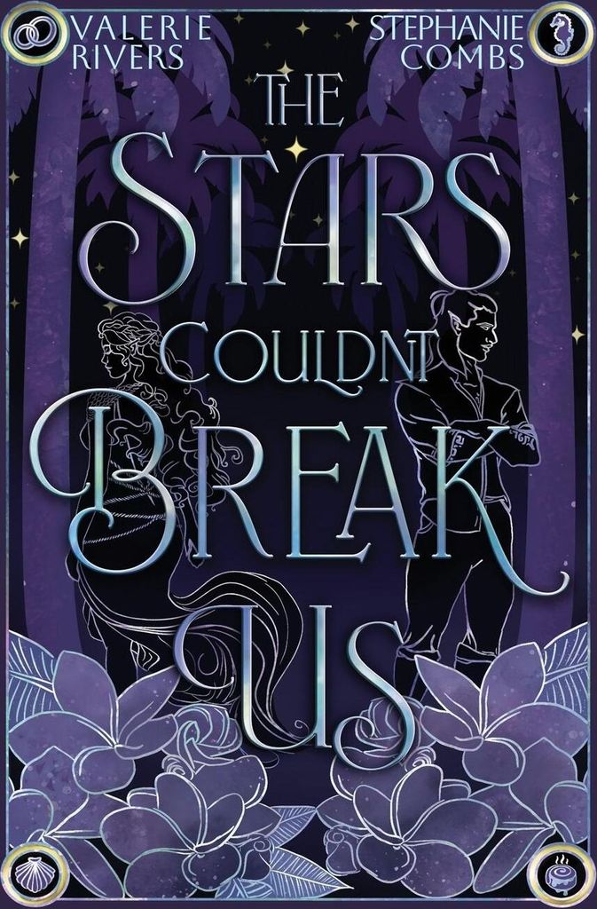 The Stars Couldn't Break Us