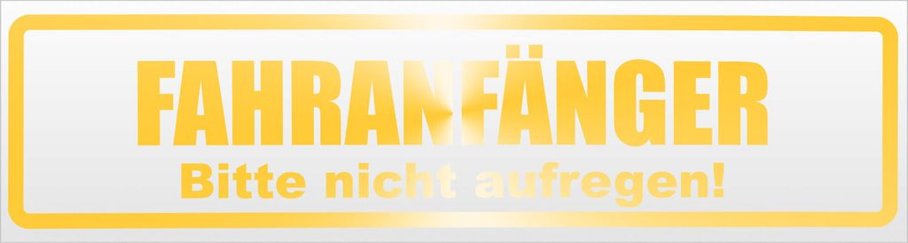 Kiwistar Fahranfänger. Bitte Nicht aufregen Magnetschild Schild magnetisch - 60cm Gelb - reflektierend - Magnetfolie für Auto PKW Kfz
