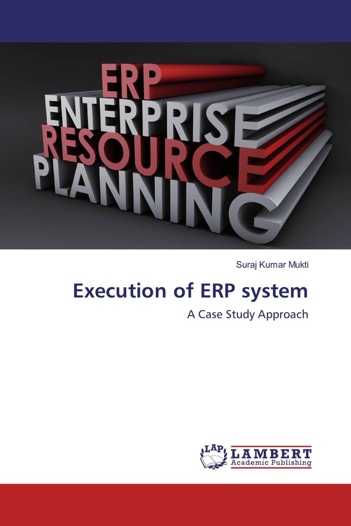 Execution of ERP system