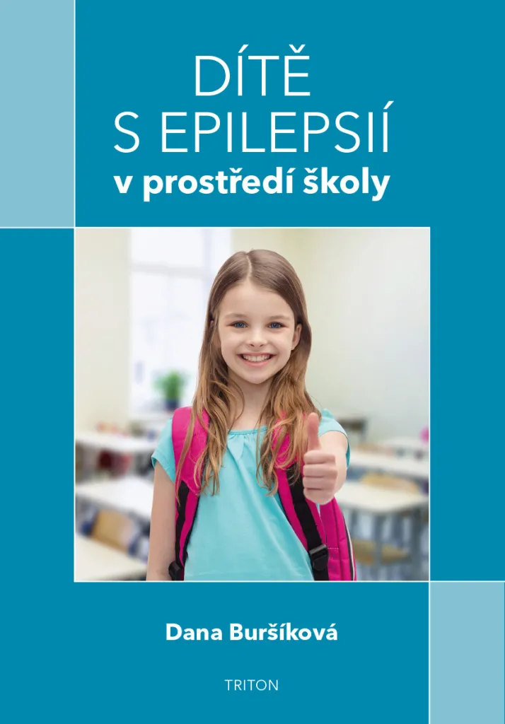 Livre Éducation Spécialisée : Dítě s epilepsií v prostředí školy Broché