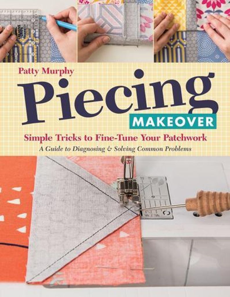 Piecing Makeover - Print-On-Demand Edition