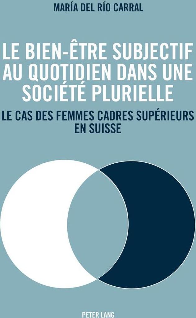 Le bien-être subjectif au quotidien dans une société plurielle