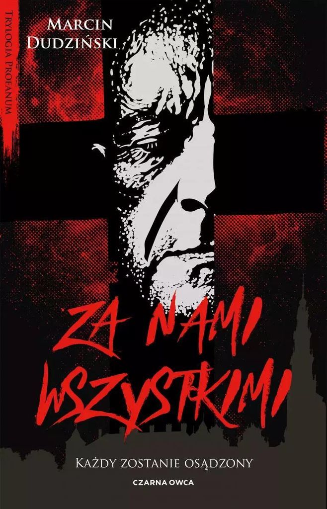 Za nami wszystkimi - Marcin Dudziński (Literatur, Prosa auf Polnisch)