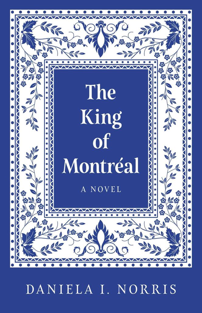 The King of Montreal
