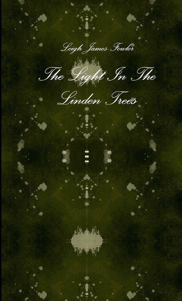 The Light In The Linden Trees