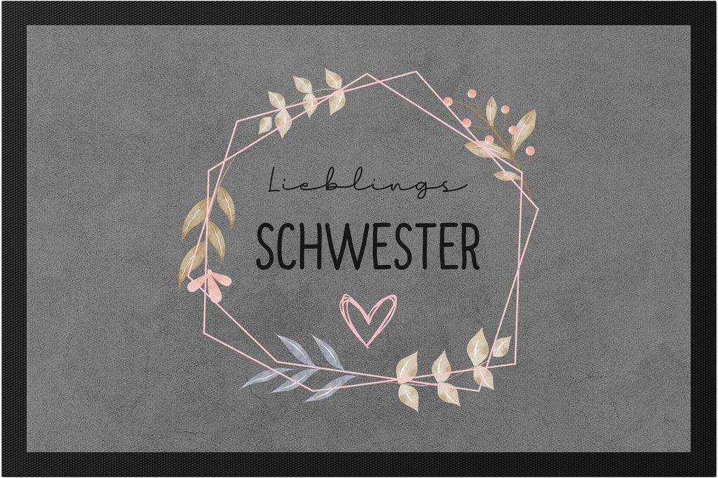 Lieblingsschwester Fußmatte Schwester Geschenkidee Geburtstag Bruder Geschwister Schwester