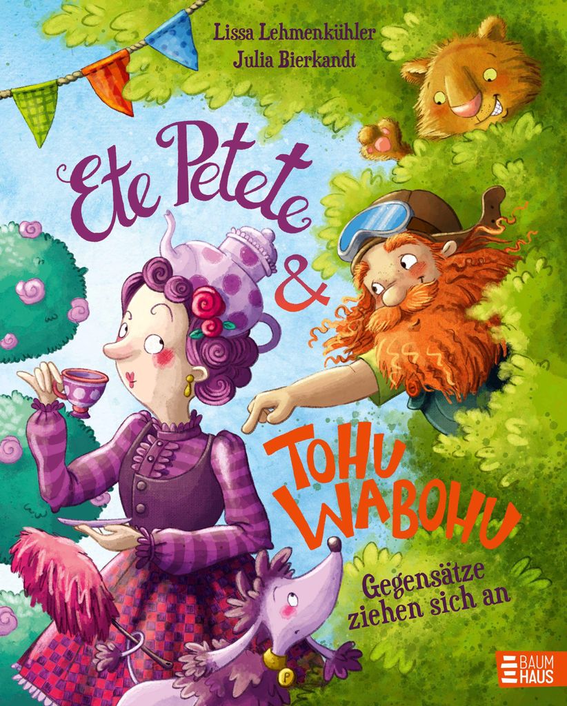 Ete Petete & Tohu Wabohu - Gegensätze ziehen sich an