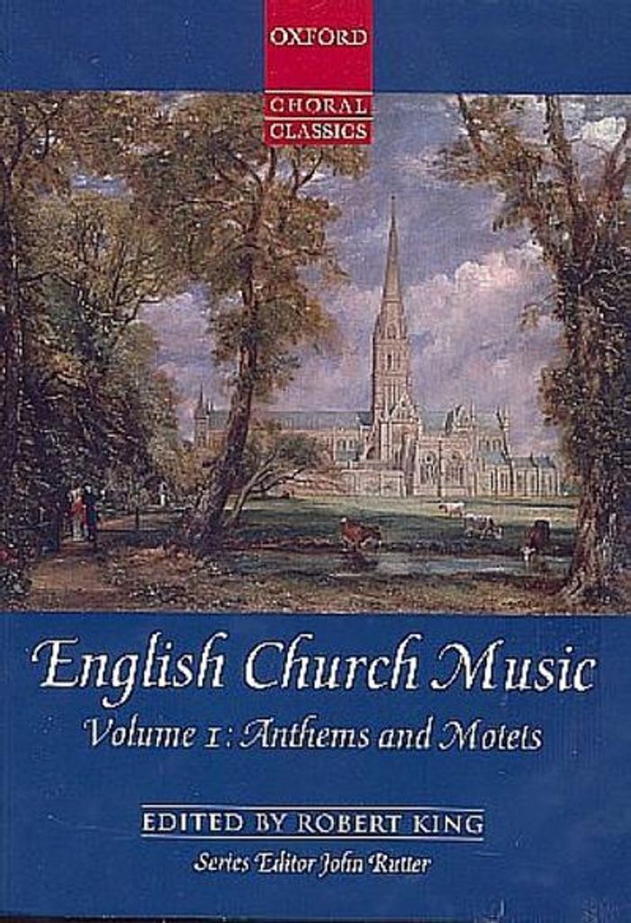 English Church Music, Volume 1: Anthems and Motets