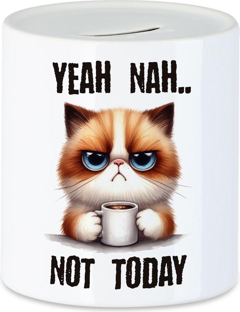 Yeah Nah Not Today Spardose Lustige Katze Morgenmuffel Humor Kaffee Geschenkidee