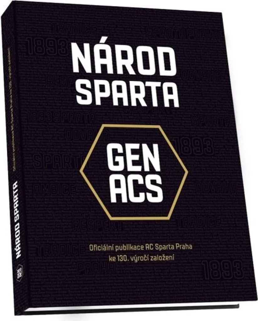 Livre de Collection Football Národ Sparta Gen ACS - Album Historique HQ